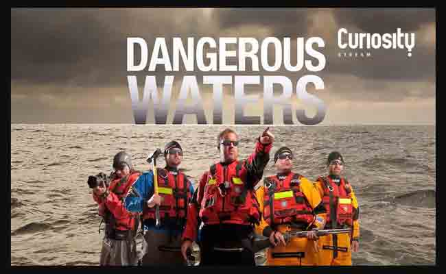 Dangerous Waters 2022 Why Dangerous Waters Film 2022